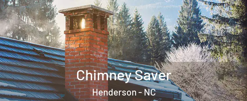  Chimney Saver Henderson - NC