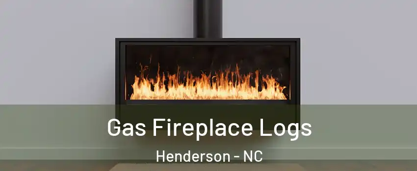  Gas Fireplace Logs Henderson - NC