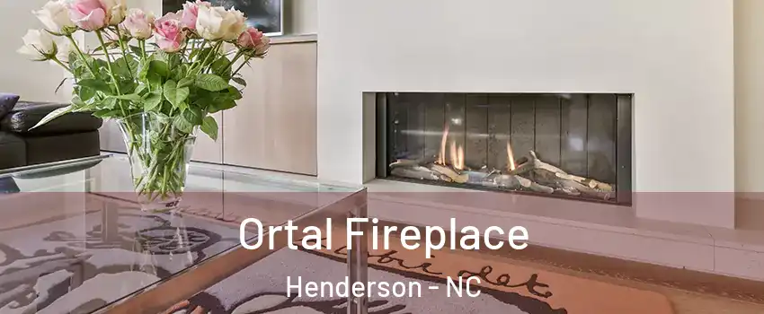  Ortal Fireplace Henderson - NC